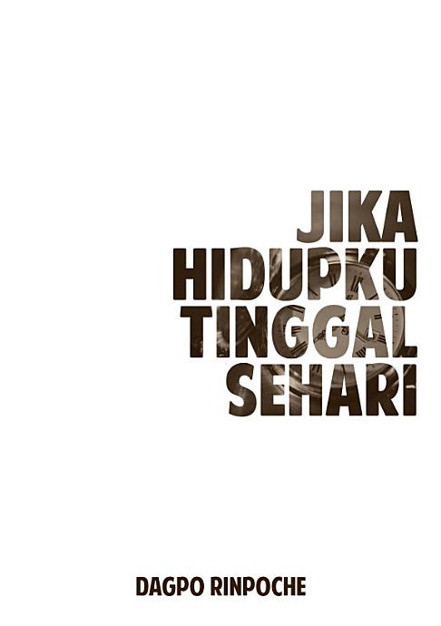 Jika Hidupku Tinggal sehari